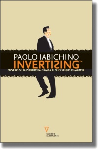 Invertising di Paolo Iabichino